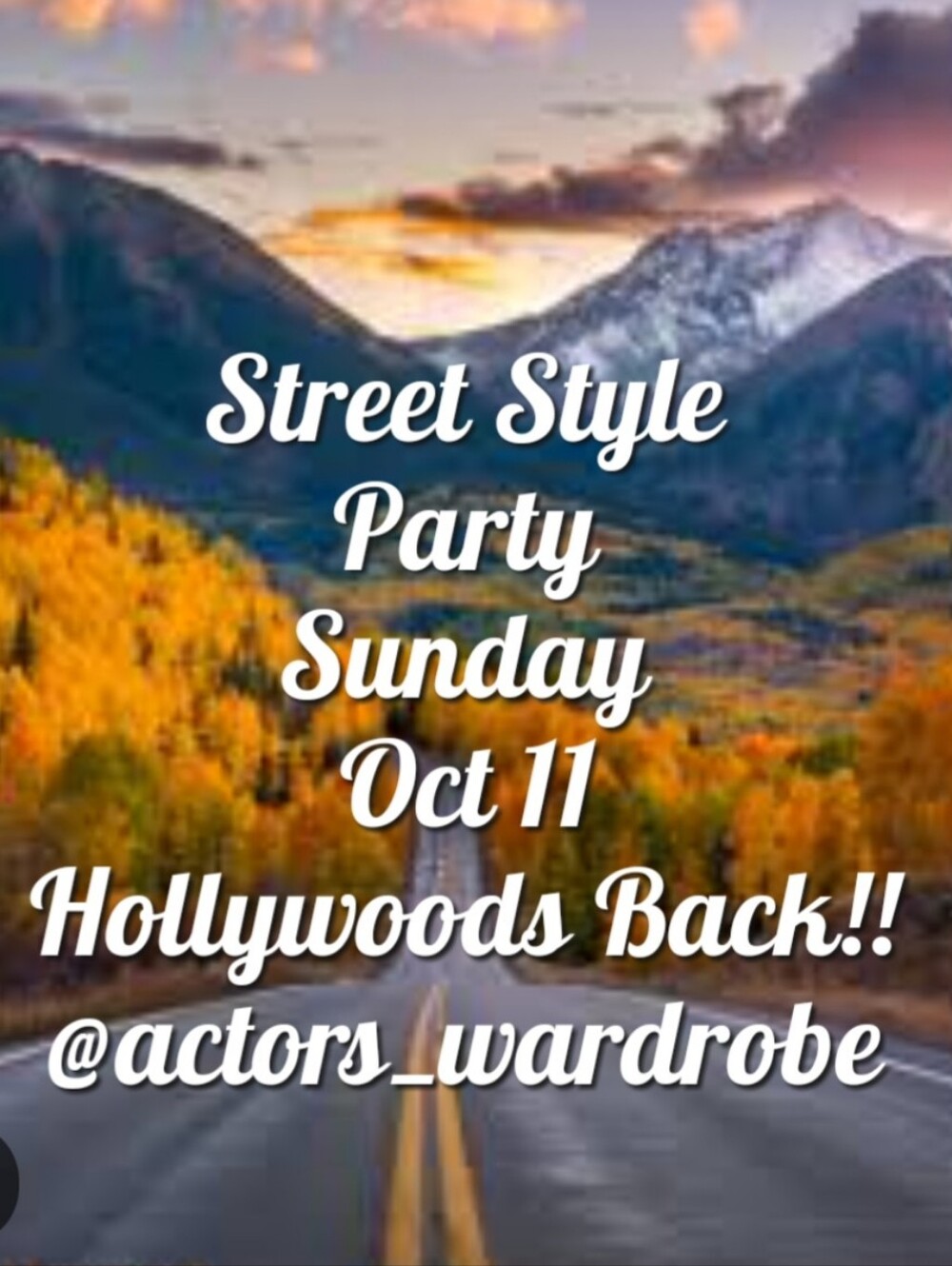 Street Style Party Poster - Sun Oct 11 @actors_wardrobe